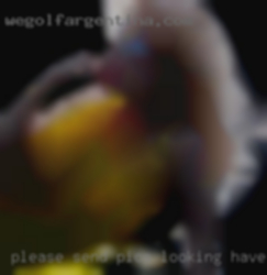 Please looking have sex send pics other than dick pics. Please looking have sex send pics other than dick pics.